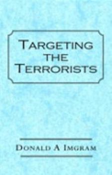 Paperback Targeting the Terrorists Book