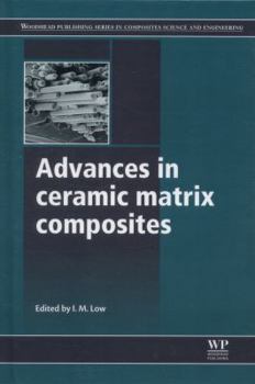 Hardcover Advances in Ceramic Matrix Composites Book