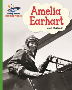 Paperback Reading Planet - Amelia Earhart- Green: Galaxy Book