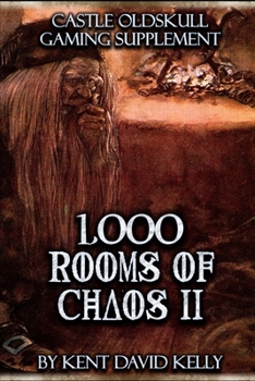 CASTLE OLDSKULL Gaming Supplement ~ 1,000 Rooms of Chaos II