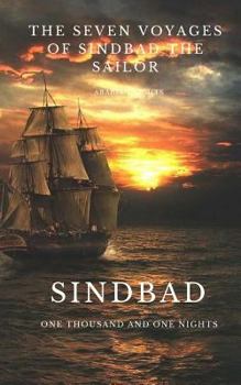 Paperback The Seven Voyages of Sindbad the Sailor. Arabian Nights: One Thousand and One Nights Book