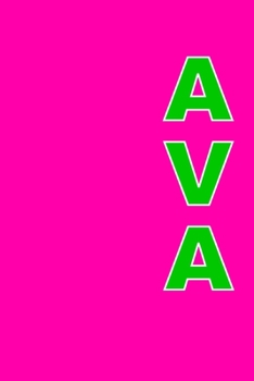Ava: A 6x9 Lined Journal (Green Print on a Hot PInk Background)