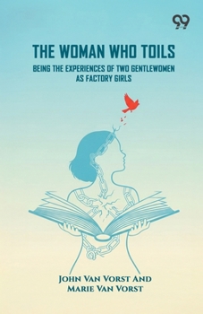 The Woman Who Toils