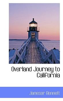Overland Journey to Californi