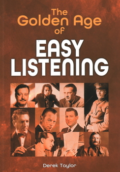 Paperback The Golden Age of Easy Listening Book