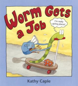 Hardcover Worm Gets a Job Book