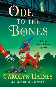 Ode to the Bones: A Sarah Booth Delaney Mystery (A Sarah Booth Delaney Mystery, 30)