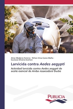 Paperback Larvicida contra Aedes aegypti [Spanish] Book