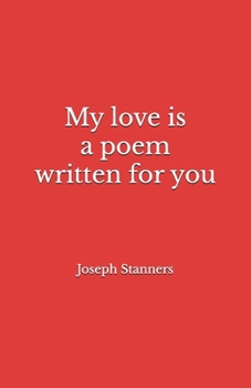 Paperback My love is a poem written for you Book