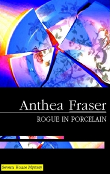 Rogue in Porcelain (Rona Parish Mysteries) - Book #5 of the Rona Parish