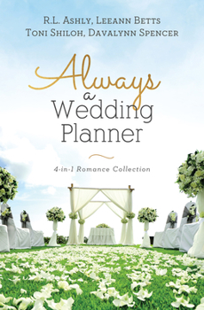 Paperback Always a Wedding Planner: 4-In-1 Romance Collection Book