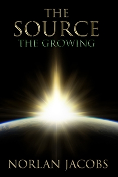 Paperback The Source The Growing Book