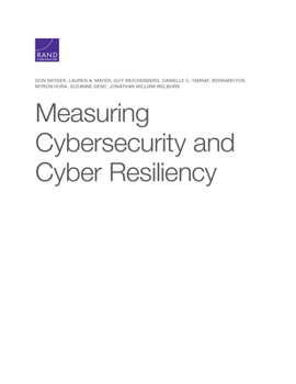 Paperback Measuring Cybersecurity and Cyber Resiliency Book