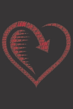 Liebe: Notizblock | Notizbuch | DIN A5, 120 Seiten | Liniert, Lined, Linien | Notizen, Termine, Planer, Tagebuch, Organisation | Wortwolke Geschenk (German Edition)