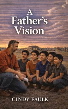 Hardcover A Father's Vision Book