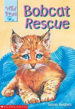 Hardcover Bobcat Rescue Book