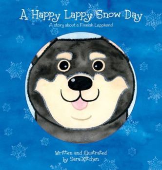 Hardcover A Happy Lappy Snow Day Book