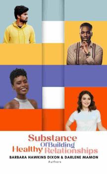 Hardcover Substance of Building Healthy Relationships Book