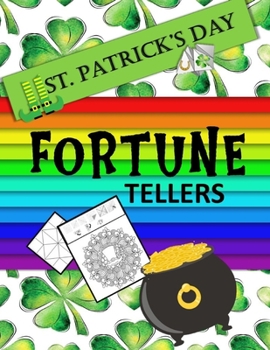 Paperback St. Patrick's Day Fortune Tellers: Paper Folding Templates; Origami for Kids Book