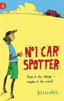 The No. 1 Car Spotter - Book #1 of the No. 1 Car Spotter