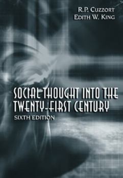 Paperback Social Thought Into the 21st Century Book