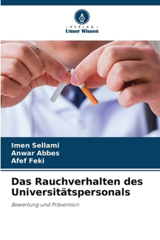 Paperback Das Rauchverhalten des Universitätspersonals [German] Book