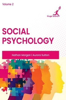 Social Psychology Vol 2