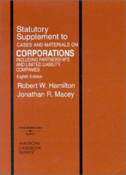 Corporations Including Partnerships and Limited Liability Companies: Statutory Supplement