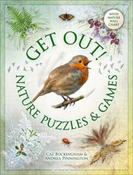 Paperback Get Out!: Nature Puzzles & Games Book