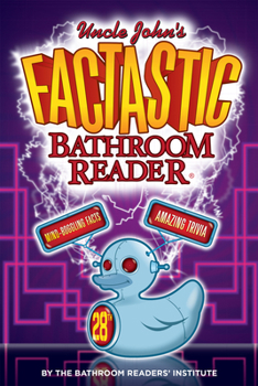 Paperback Uncle John's Factastic Bathroom Reader Book