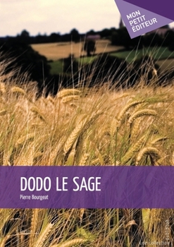 Paperback Dodo le Sage [French] Book