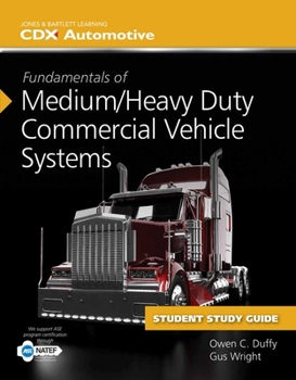 Hardcover Fundamentals of Medium/Heavy Duty Commercial Vehicle Systems and Fundamentals of Medium/Heavy Duty Diesel Engines Book