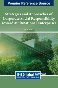 Hardcover Strategies and Approaches of Corporate Social Responsibility Toward Multinational Enterprises Book