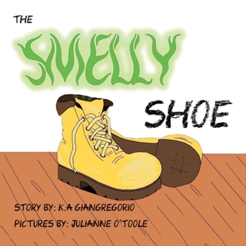 Paperback The Smelly Shoe Book