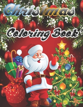 Christmas Coloring Book: An Adult Coloring Book with Fun, Easy, and Relaxing Designs (Volume 1)