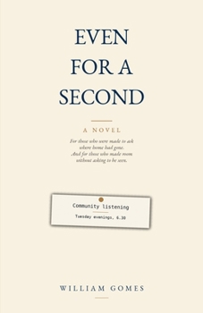 Paperback Even for a Second: A Novel Book