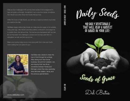 Paperback Daily Seeds: 40 Devotional Seeds of Grace Book
