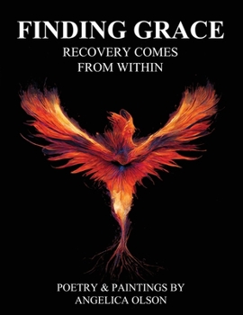 Paperback Finding Grace: Recovery Comes From Within Book
