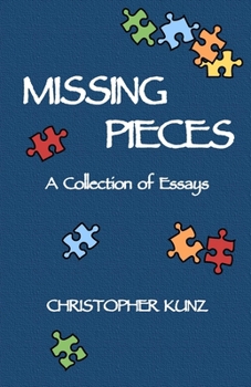 Paperback Missing Pieces: A Collection of Essays Book