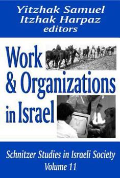 Paperback Work and Organizations in Israel Book