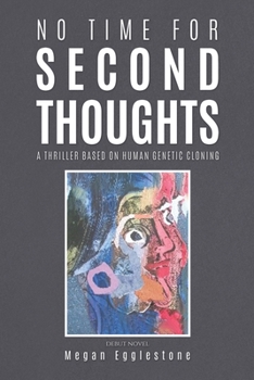 Paperback No Time for Second Thoughts Book
