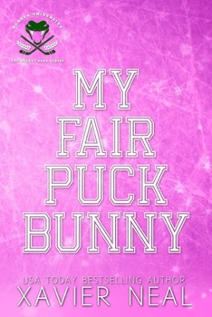 Paperback My Fair Puck Bunny: A New Adult Romantic Comedy Book