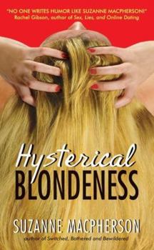 Mass Market Paperback Hysterical Blondeness Book
