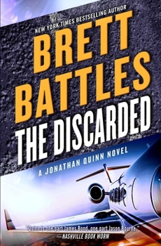 The Discarded - Book #8 of the Jonathan Quinn