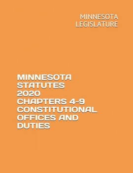 Paperback Minnesota Statutes 2020 Chapters 4-9 Constitutional Offices and Duties Book