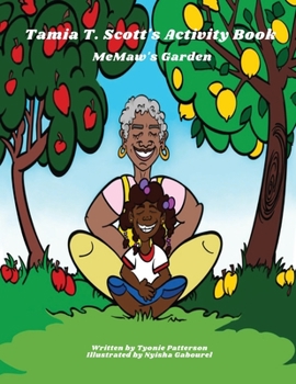 Paperback Tamia T Scott MeMaw's Garden Activity Book