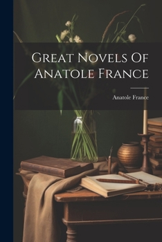 Paperback Great Novels Of Anatole France Book