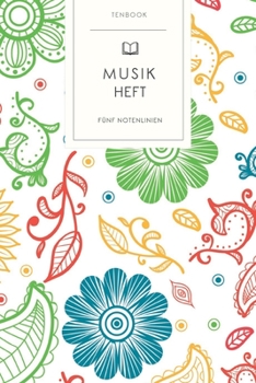 Gitarrenheft: Blumig und Abstrakt. 120 Seiten für Tabs mit schönem Design. Soft Cover 6x9 Zoll, ca. DIN A5 15x22cm. (German Edition)