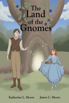 The Land of the Gnomes
