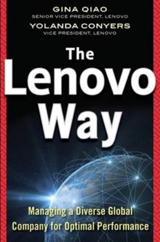 Hardcover The Lenovo Way: Managing a Diverse Global Company for Optimal Performance Book